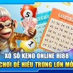 28.xo so keno online hi88 – cach choi de hieu trung lon moi ngay 2